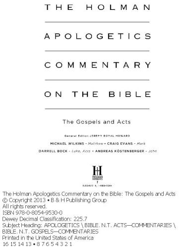 The Holman Apologetics Commentary On The Bible The Gospels And Acts Bock
