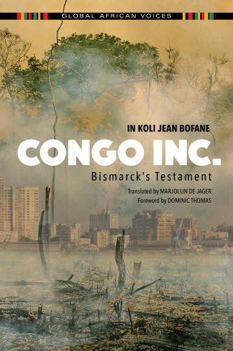 Congo Inc Bismarcks Testament Bofane In Koli Jeande Jager