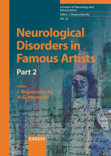 Neurological Disorders In Famous Artists Part 2 Bogousslavsky