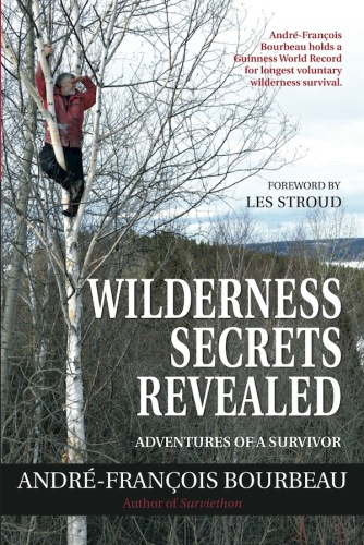 Wilderness Secrets Revealed Bourbeau Andréfrançois