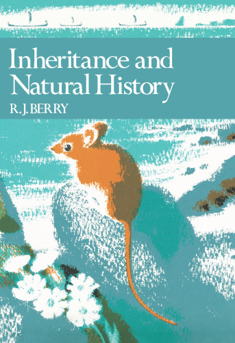 Inheritance And Natural History Berry Robert James
