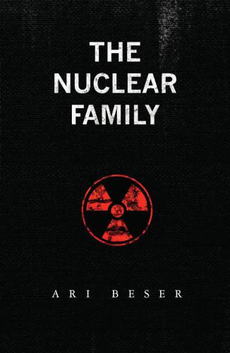 The Nuclear Family Beser Ari