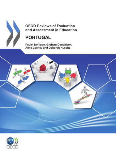 Oecd Reviews Of Evaluation And Assessment In Education Portugal 2012 Coll
