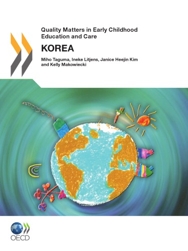 Quality Matters In Early Childhood Education And Care Korea 2012 Coll