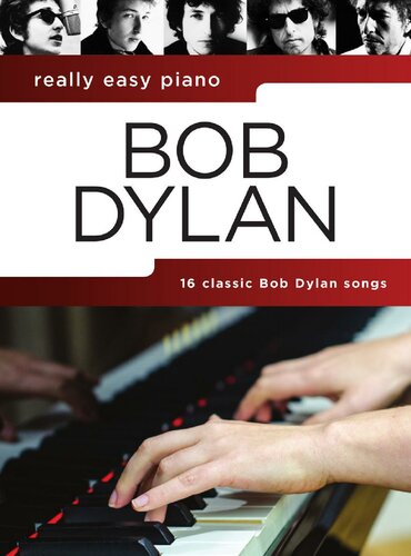 Really Easy Piano Bob Dylan Wise Publications