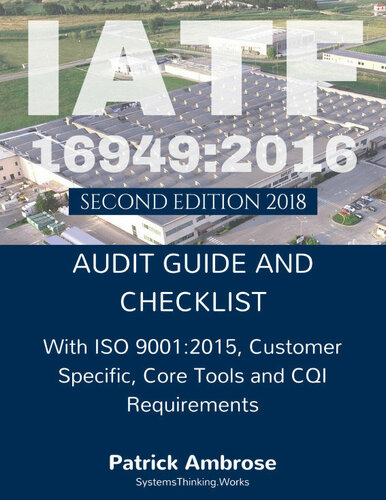 Iatf 169492016 Plus Iso 90012015 Assessment Audit Guide And Checklist Patrick Ambrose Systemsthinkingworks