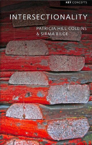 Intersectionality Patricia Hill Collins Sirma Bilge