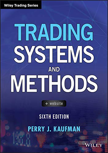 Trading Systems And Methods 6th Edition Perry J Kaufman