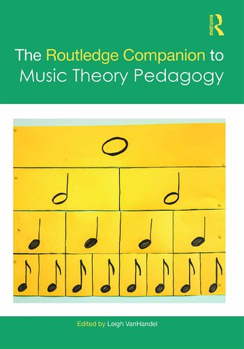 The Routledge Companion To Music Theory Pedagogy Leigh Vanhandel
