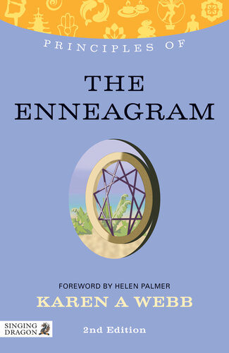 Principles Of The Enneagram 2nd Edition Karen Webb