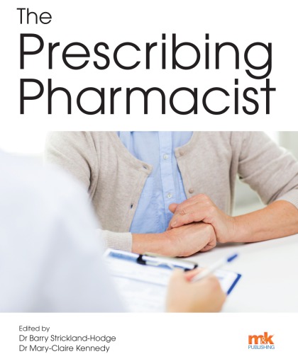 The Prescribing Pharmacist 1st Barry Stricklandhodge Maryclaire Kennedy