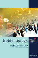 Epidemiology For Canadian Students Principles Methods And Critical Appraisal Patten