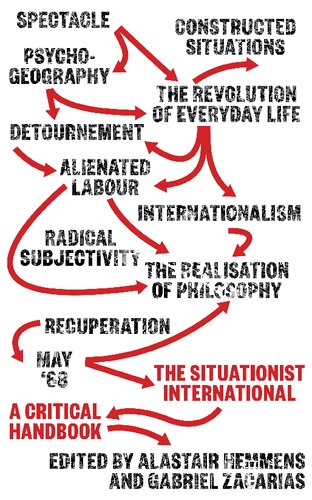 The Situationist International A Critical Handbook Alastair Hemmens Editor