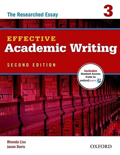 Effective Academic Writing Second Edition 3 Student Book Effective Academic Writing Second Edition Revised Ed Liss