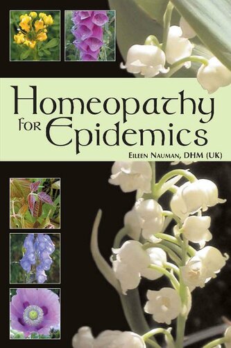 Homeopathy For Epidemics Eileen Nauman