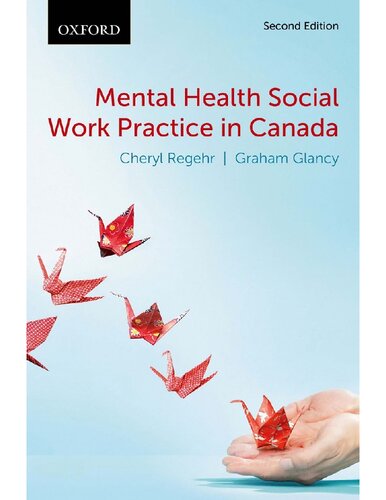Mental Health Social Work Practice In Canada 2nd Edition Cheryl Regehr