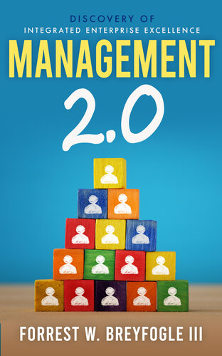 Management 20 Discovery Of Integrated Enterprise Excellence Forrest W Breyfogle Iii