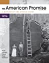 The American Promise Volume B A History Of The United States To 18001900 5th James L Roark Michael P Johnson Patricia Cline Cohen Sarah Stage Susan M Hartmann
