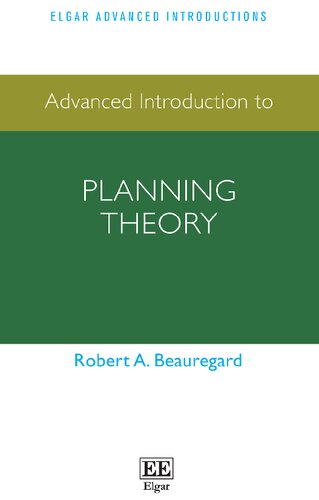 Advanced Introduction To Planning Theory Robert A Beauregard