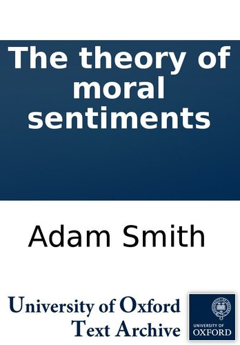 The Theory Of Moral Sentiments Adam Smith