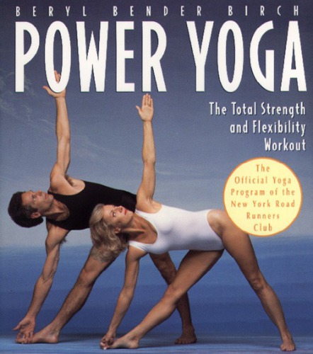 Power Yoga Birch Beryl Bender