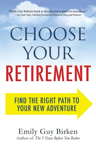 Choose Your Retirement Find The Right Path To Your New Adventure Birken