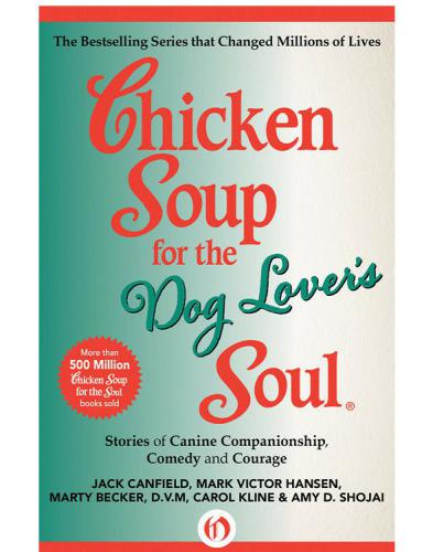 Canfield Chicken Soup For The Dog Lovers Soul Canfield Jack