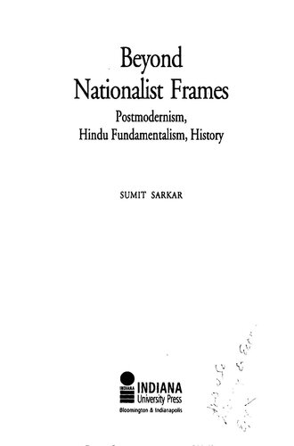 Beyond Nationalist Frames Postmodernism Hindu Fundamentalism History Sumit Sarkar