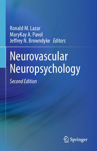 Neurovascular Neuropsychology 2nd Ronald M Lazar Marykay A Pavol