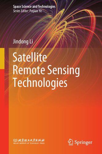 Satellite Remote Sensing Technologies Jindong Li