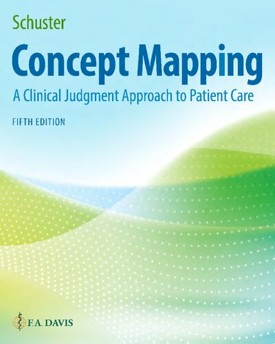 Concept Mapping A Clinical Judgment Approach To Patient Care 5th Edition Not Available