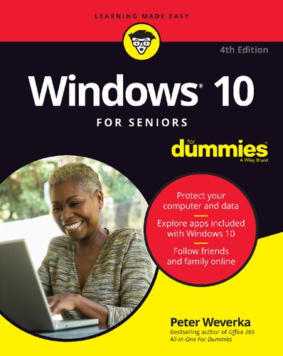 Windows 10 For Seniors For Dummies 4th Edition Peter Weverka
