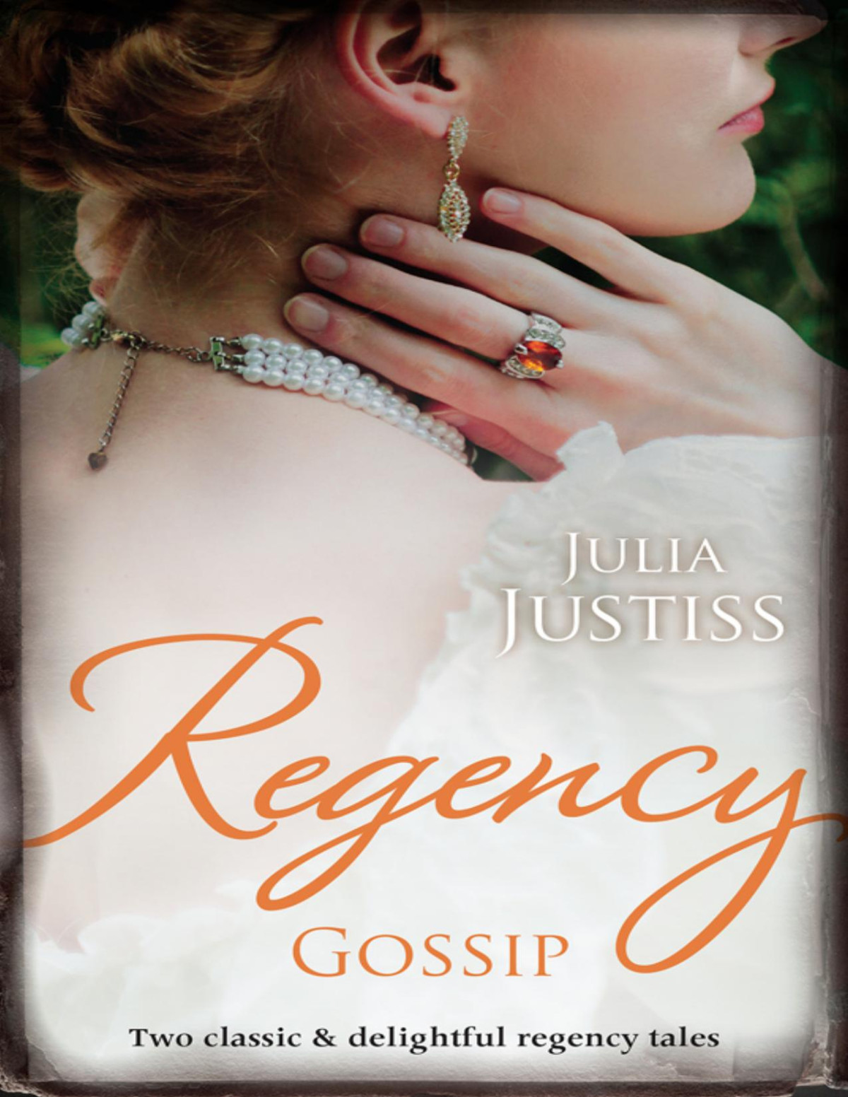 Regency Gossip Julia Justiss