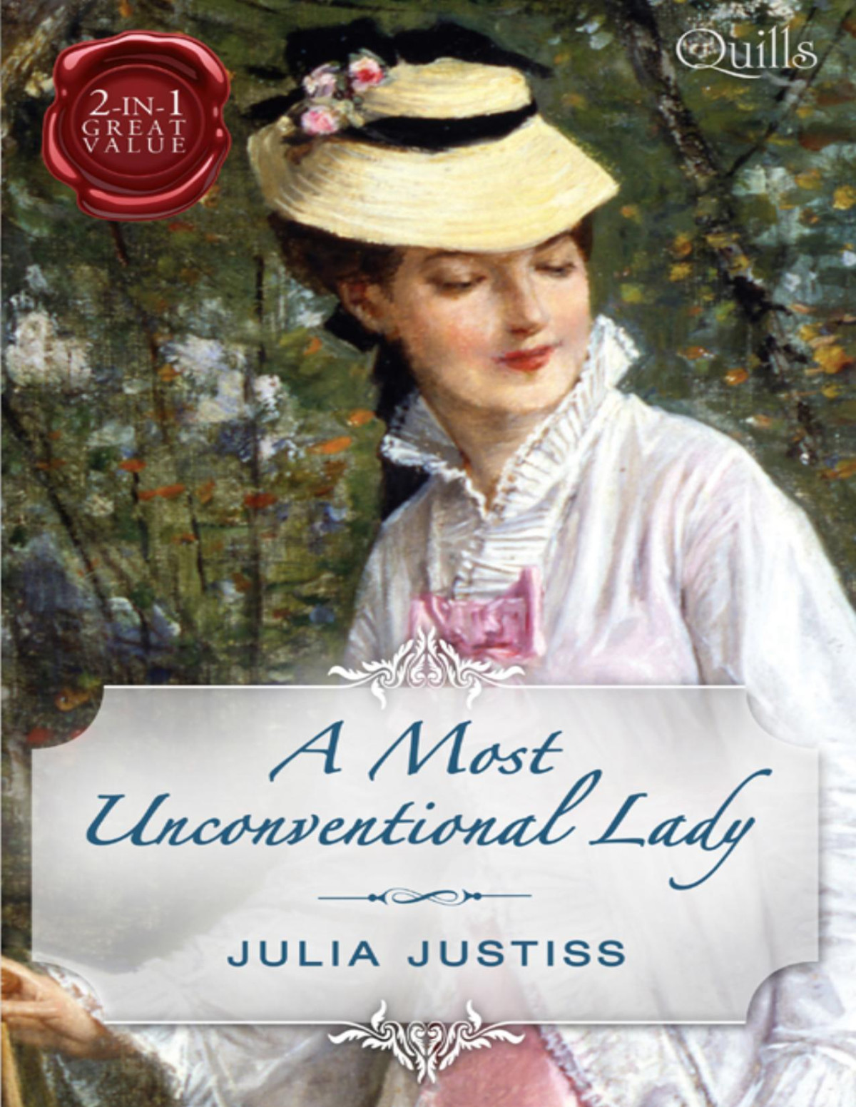 Quillsa Most Unconventional Lady Julia Justiss