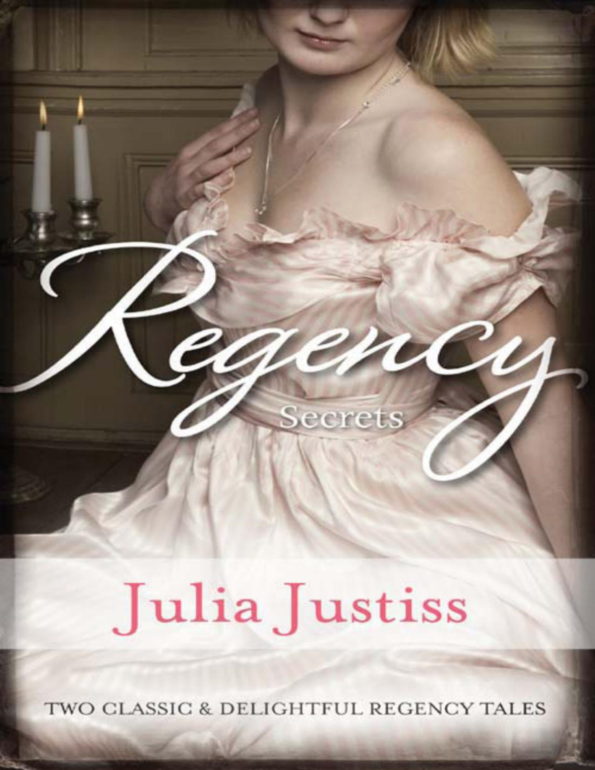 Regency Secrets Julia Justiss