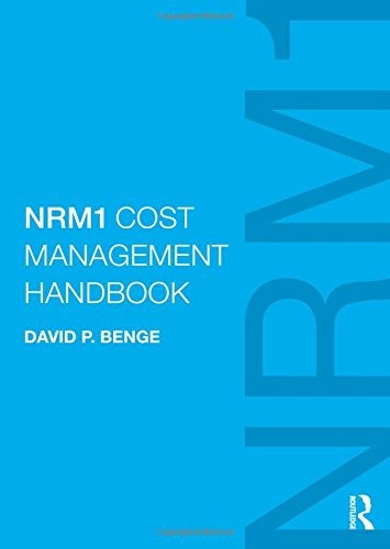 Nrm1 Cost Management Handbook 2014th Edition David P Benge