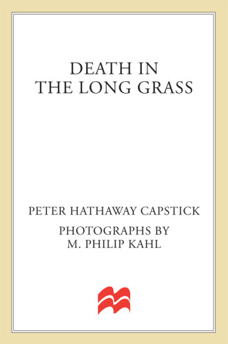 Death In The Long Grass A Big Game Hunters Adventures In The African Bush Capstick