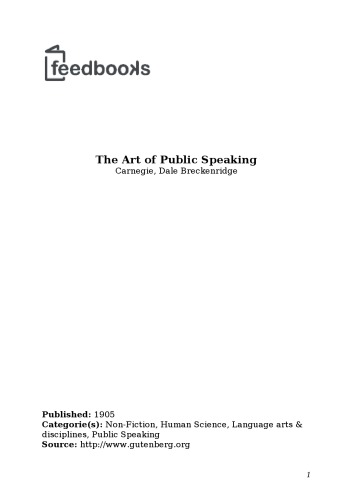 The Art Of Public Speaking The Unabridged Classic By Carnegie Esenwein Dale Carnegie