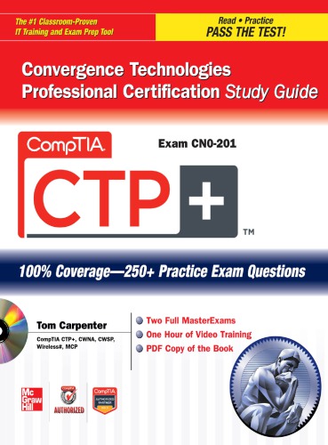 Comptia Ctp Convergence Technologies Professional Certification Study Guide Exam Cn0201 Carpenter
