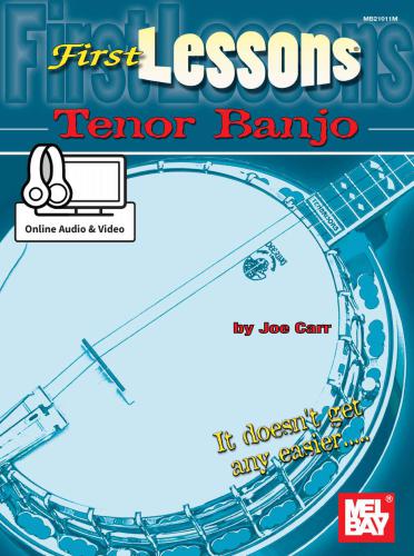 First Lessons Tenor Banjo Includes Online Audio Carr Joe