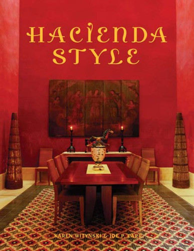 Hacienda Style Carr Joe Pwitynski Karen