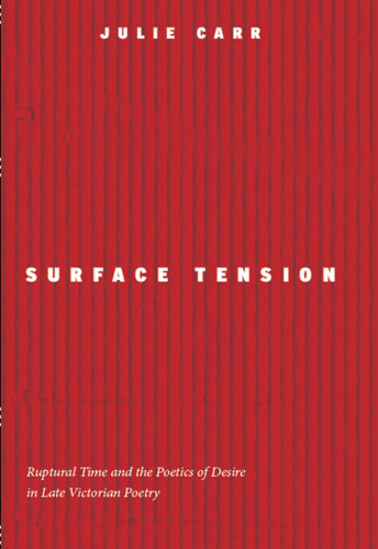 Surface Tension 1st Edition Carr Dr Julie