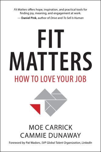 Fit Matters How To Love Your Job Carrick Moedunaway Cammie