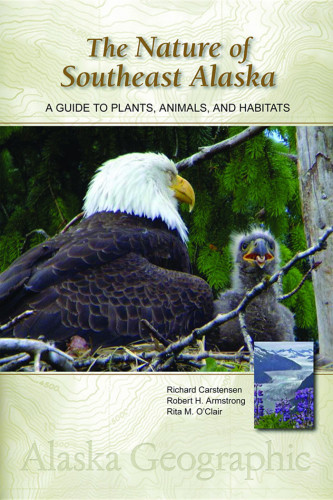The Nature Of Southeast Alaska Third Edition Richard Carstensen