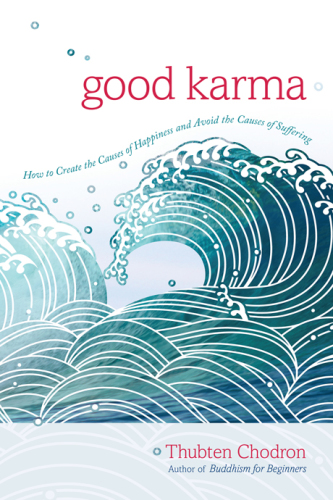 Good Karma Chodron Thubten