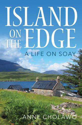 Island On The Edge A Life On Soay International Version Cholawo