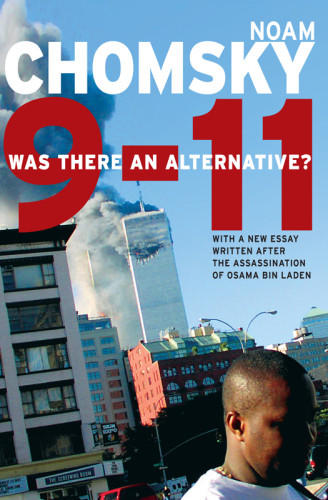 911 Was There An Alternative Chomsky Noam
