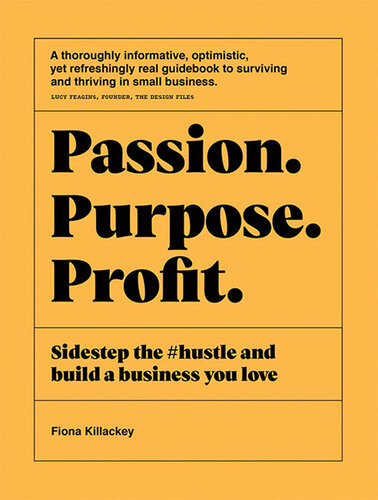 Passion Purpose Profit Fiona Killackey