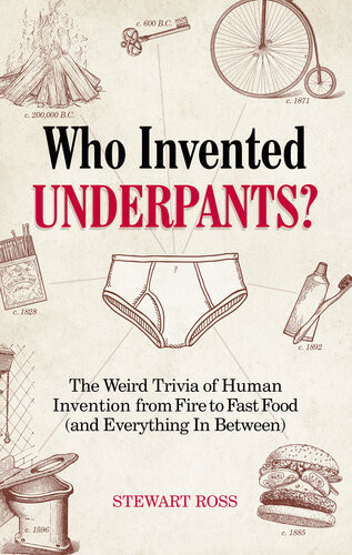 Who Invented Underpants Stewart Ross