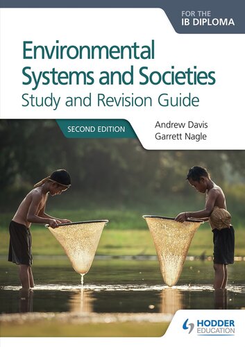 Environmental Systems And Societies For The Ib Diploma Study And Revision Guide 2nd Edition Andrew Davis